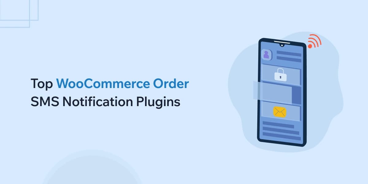 Top WooCommerce Order SMS Notification Plugins