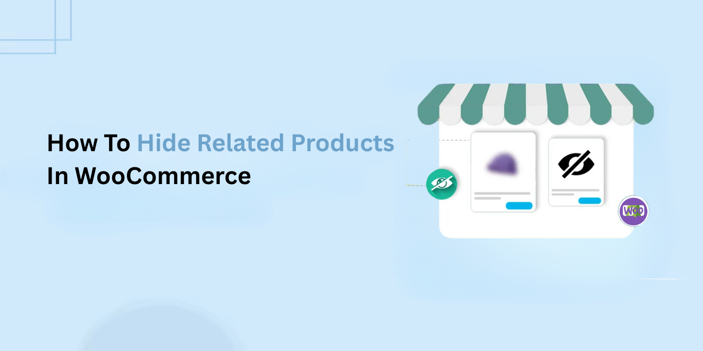 How To Hide Related Products In WooCommerce
