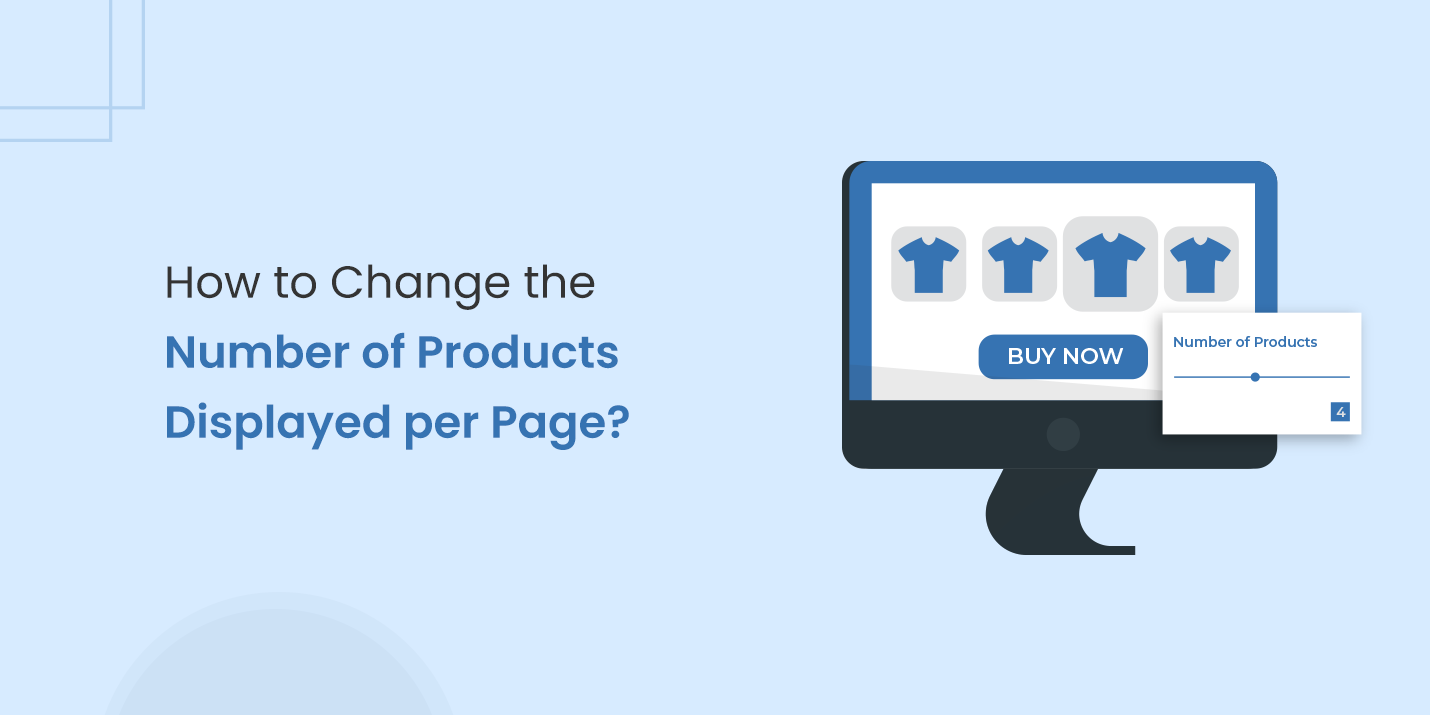 How to Change the Number of Products Displayed per Page?