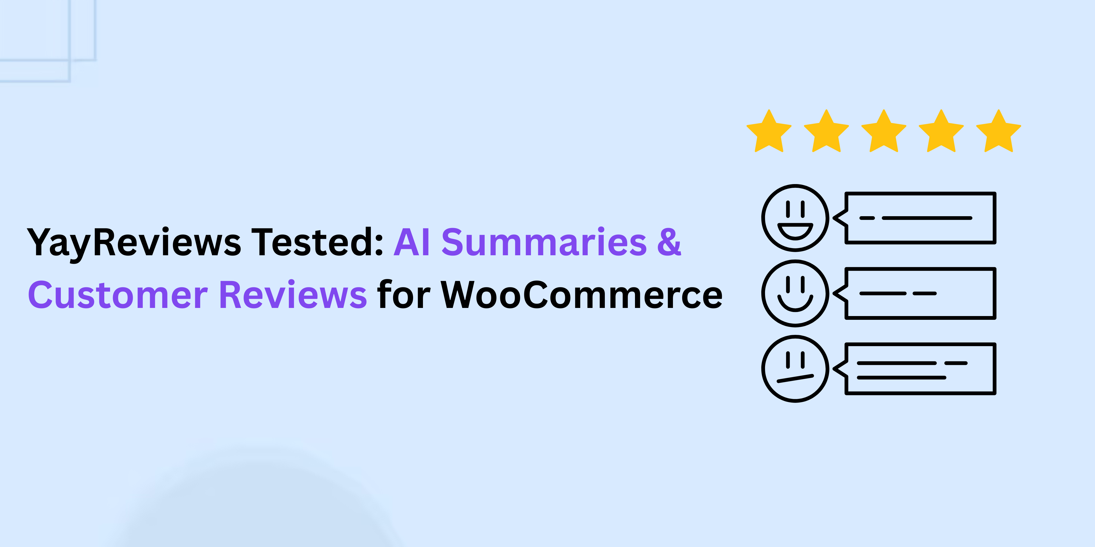 YayReviews Tested: AI Summaries & Customer Reviews for WooCommerce