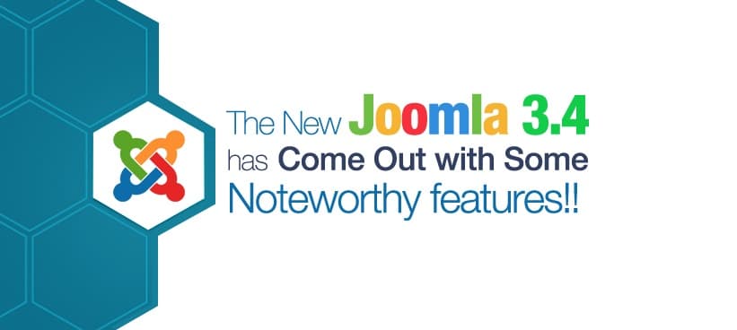 Joomla 3.4: What’s New In Features? 