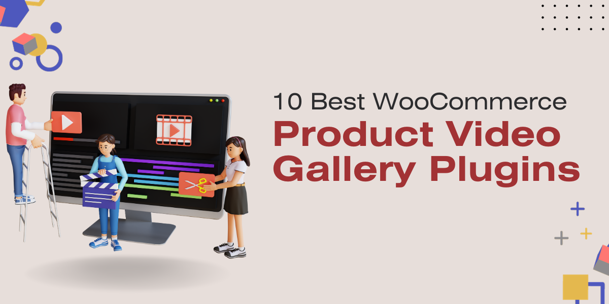 10 Best WooCommerce Product Video Gallery Plugins