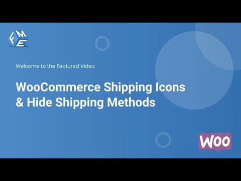 WooCommerce Custom Shipping Icons & Hide Shipping Methods - FME ADDONS