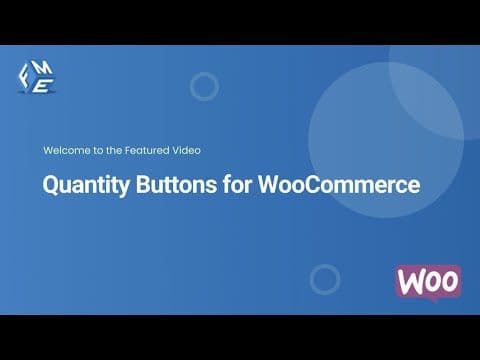 Quantity Buttons for WooCommerce - FME ADDONS
