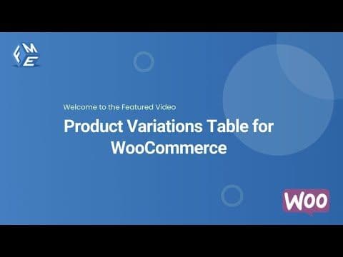 Product Variations Table for WooCommerce - FME ADDONS