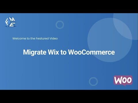 Wix to Woo Migration - FME ADDONS