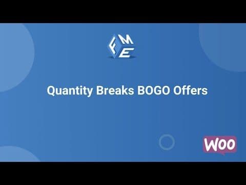 Quantity Breaks & BOGO Offers - FME ADDONS